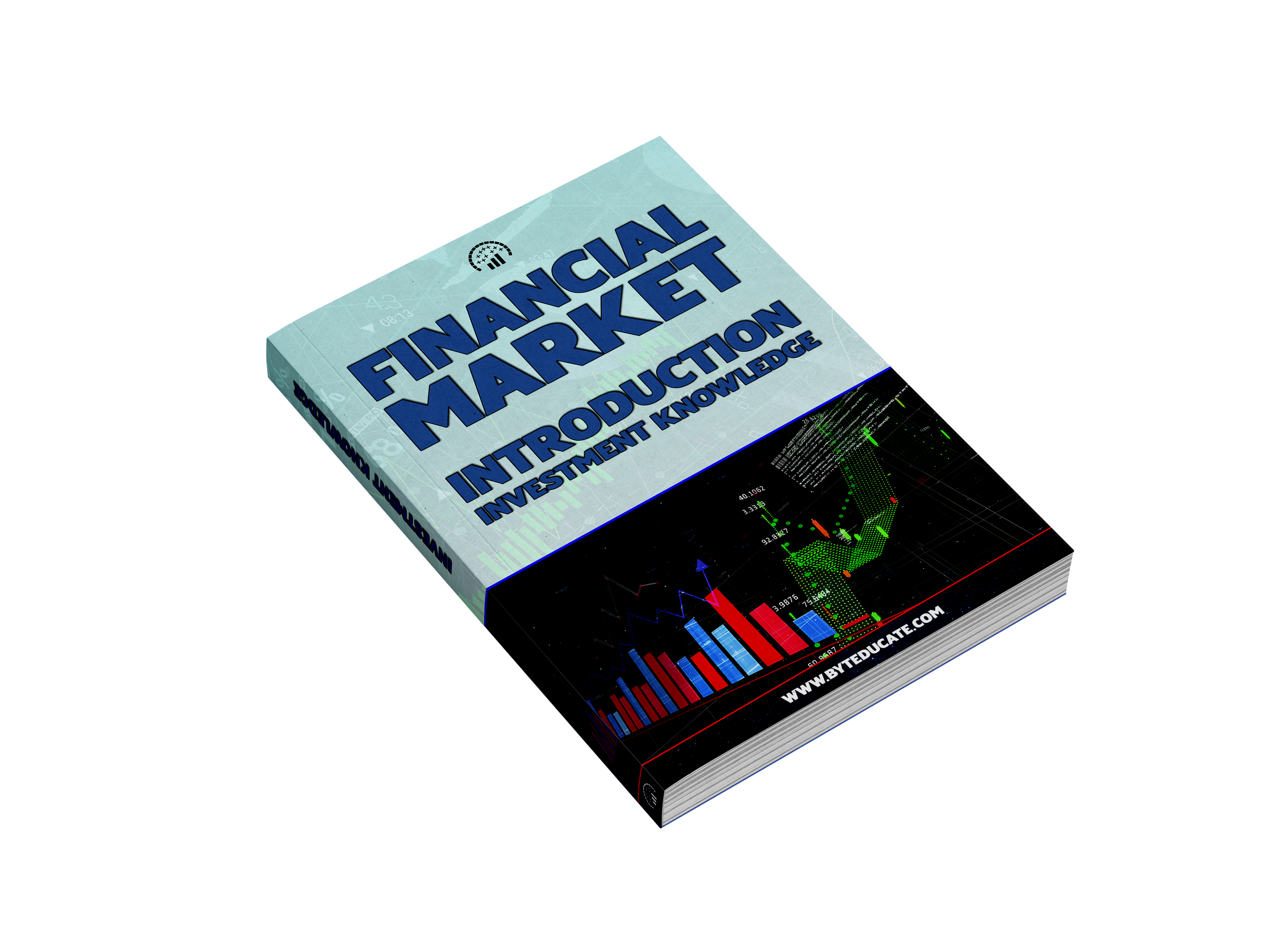 The Financial Market - Essential Knowledge (Basics)