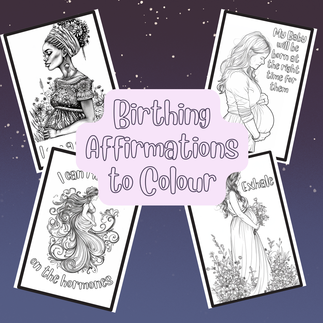 10 Birthing Affirmation Colouring Pages