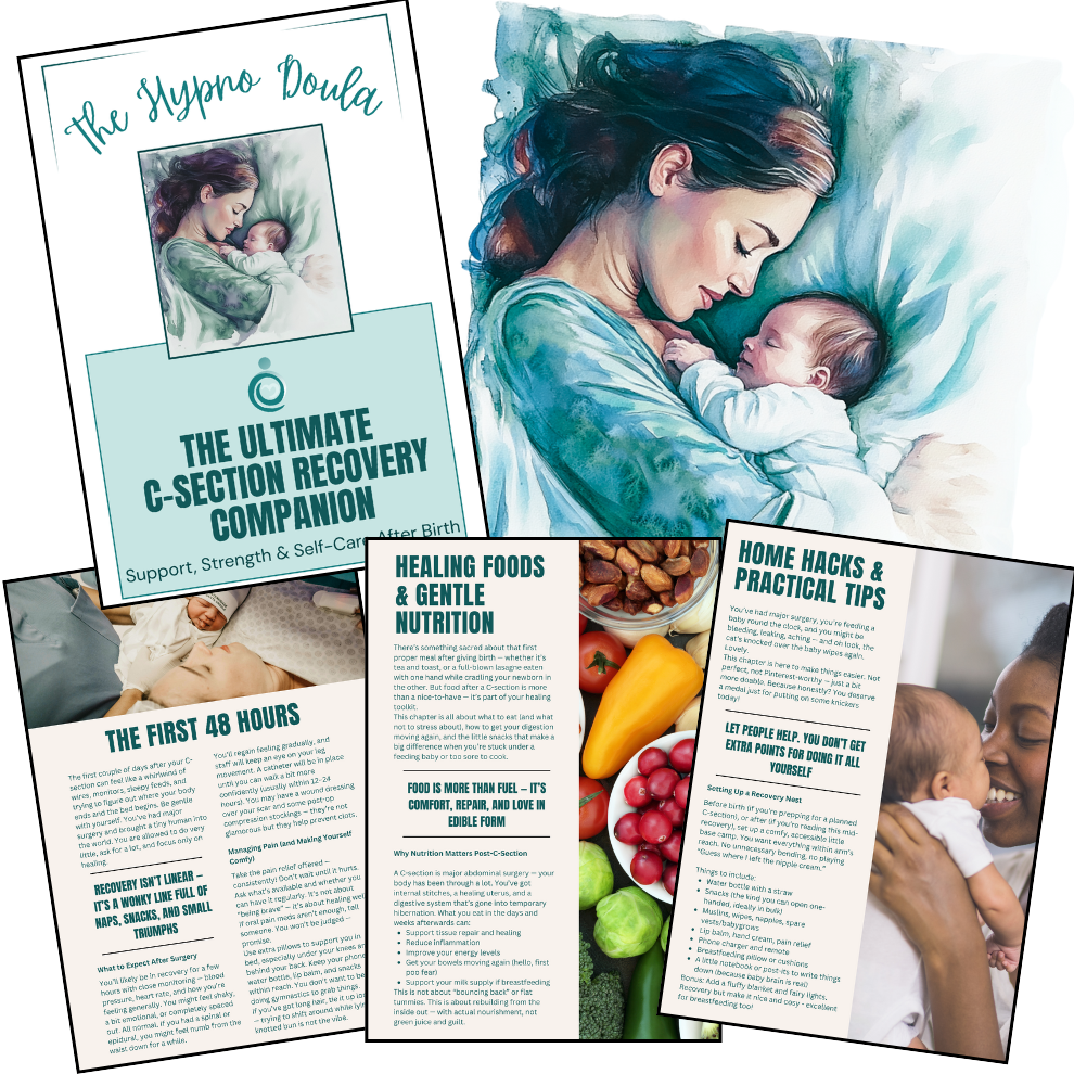 The Ultimate  C-Section Recovery Companion