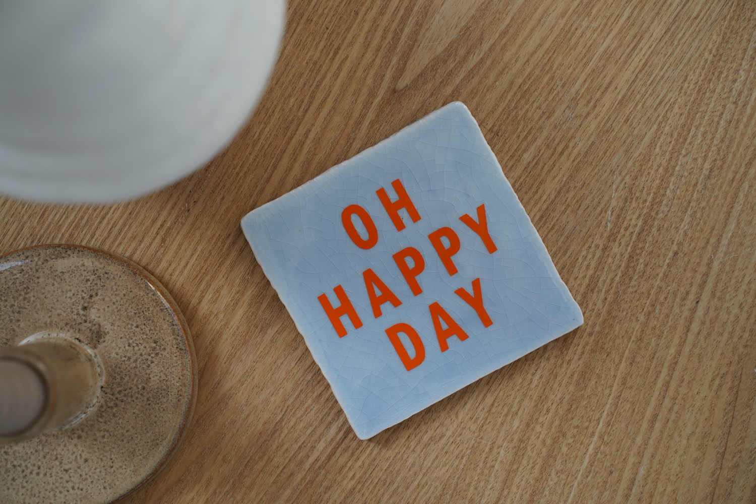 Tegeltje | oh happy day