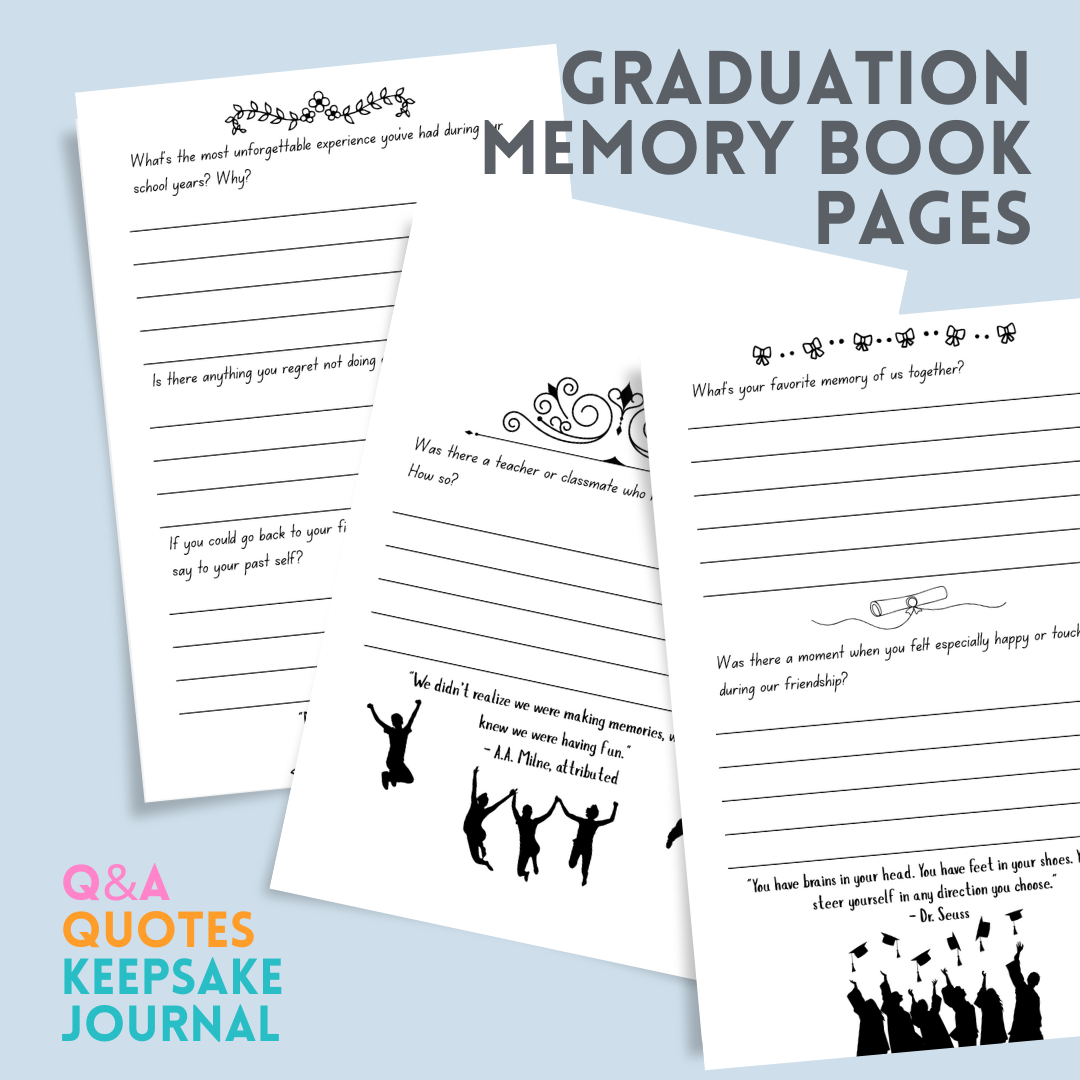 Just Right, Just Now: Graduation Memory Book for Best Friends – QA, Quotes & Keepsake Journal (Instant Download Printable Journal)