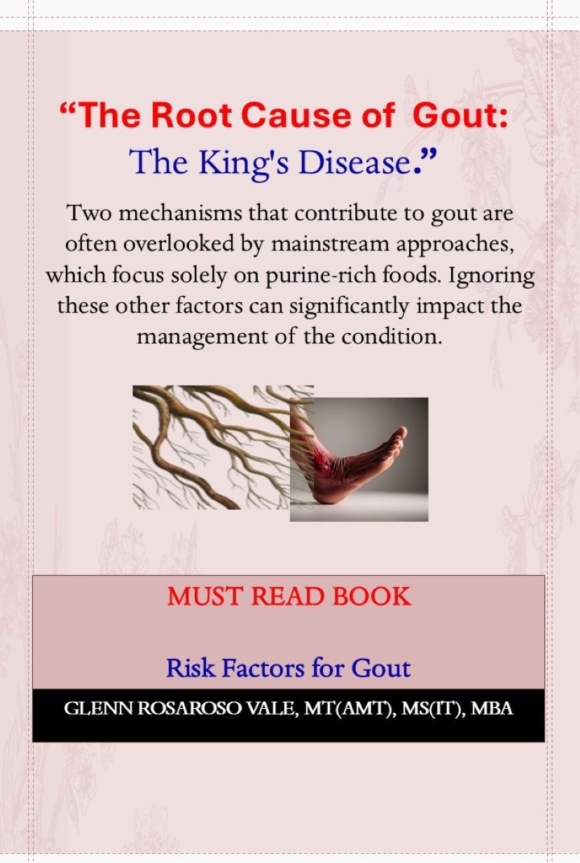 The Root Cause of Gout: The King's Disease