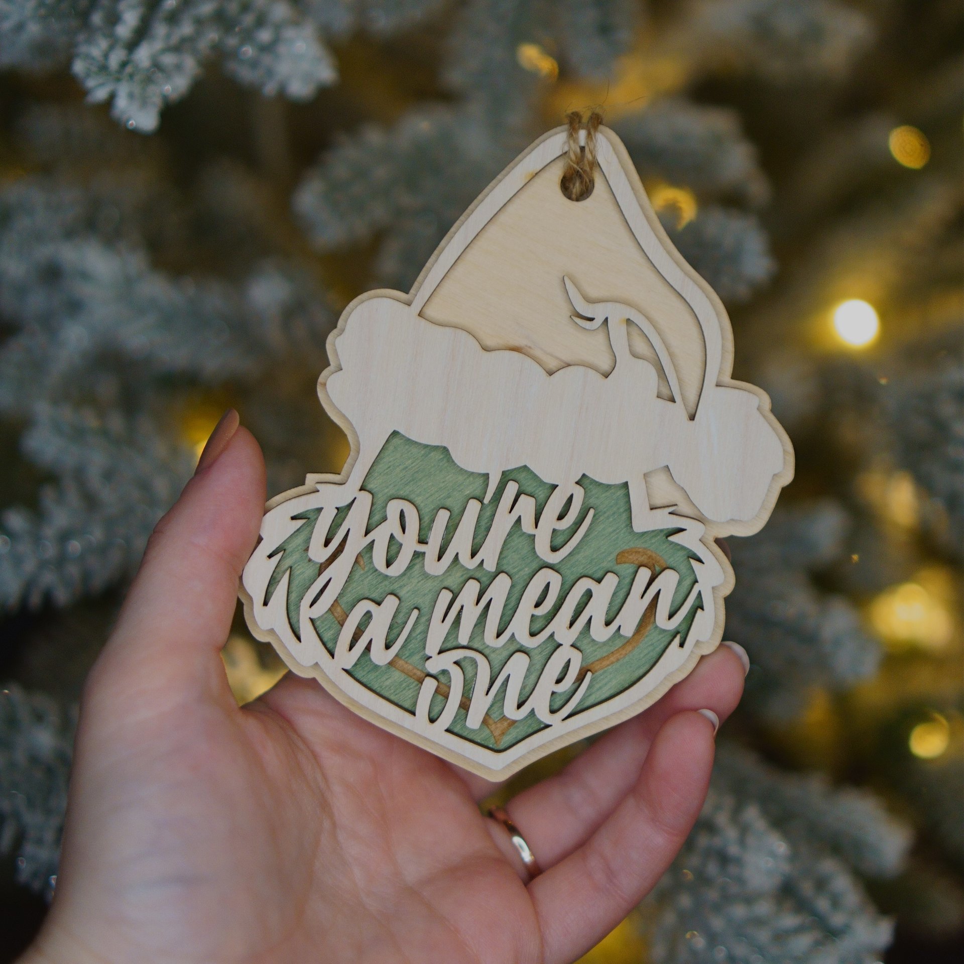 Grinch Themed Ornament | You're a mean oneGrinch Themed Ornament