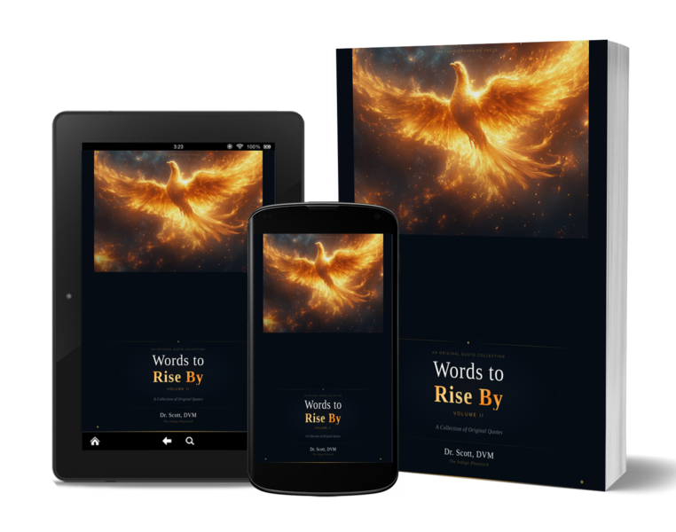 Words to Rise By — Volume II | 58 Original Quotes on Grief, Faith & Rising Again | Inspirational Quote Book | Instant Digital Download | By Dr. Scott, DVM
