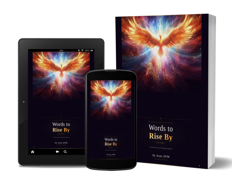 Words to Rise By — Complete Collection | Vol I + Vol II | 116 Original Quotes | Inspirational Quote Book Bundle | Instant Digital Download | By Dr. Scott, DVM