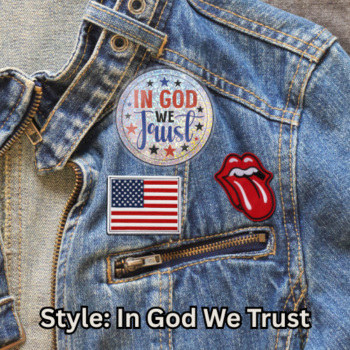 Button: Patriotic, Pin-Back Style: In God We Trust