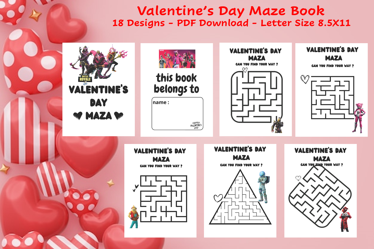 Fort Game Valentine's Day Maze Book - 18 Fun Mazes - PDF Printable Activity for Kids - Valentine's Day Fun!