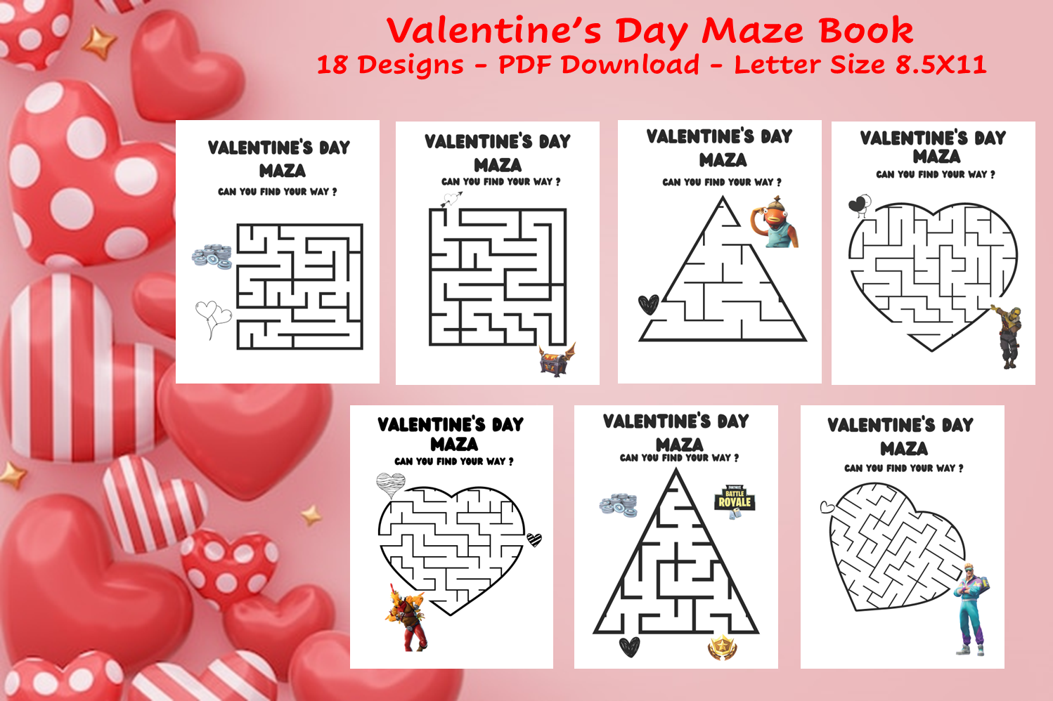 Fort Game Valentine's Day Maze Book - 18 Fun Mazes - PDF Printable Activity for Kids - Valentine's Day Fun!
