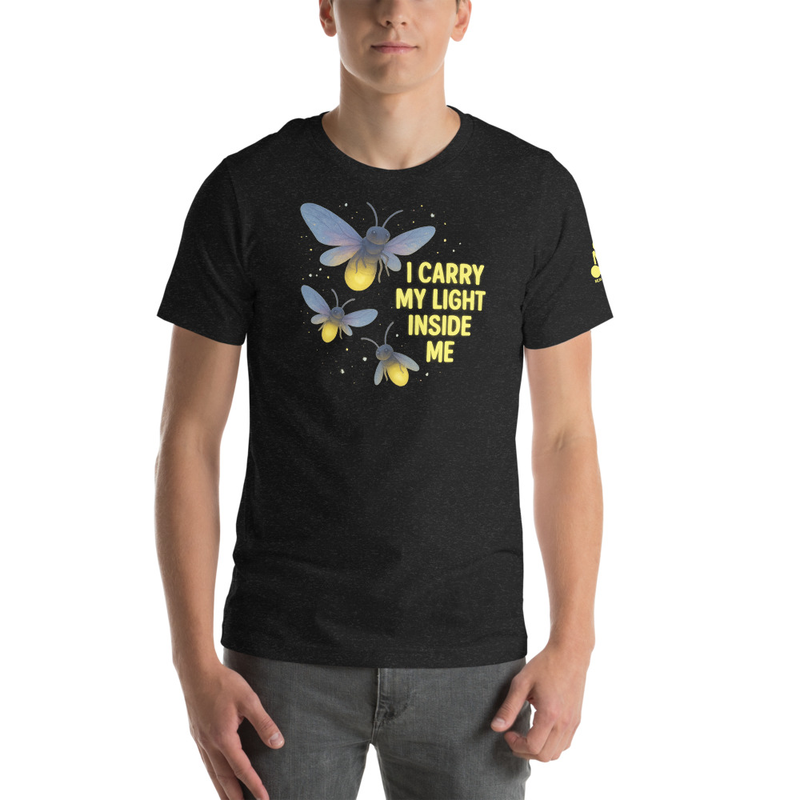 I Carry My Light Inside Me Firefly Graphic Unisex T-shirt