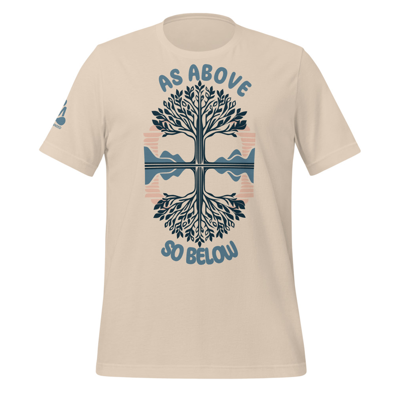 As Above So Below Unisex  T-shirt