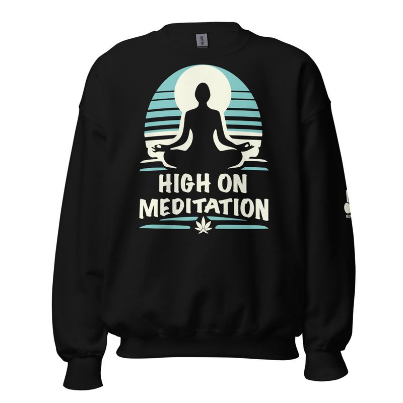 High On Meditation Unisex Sweatshirt