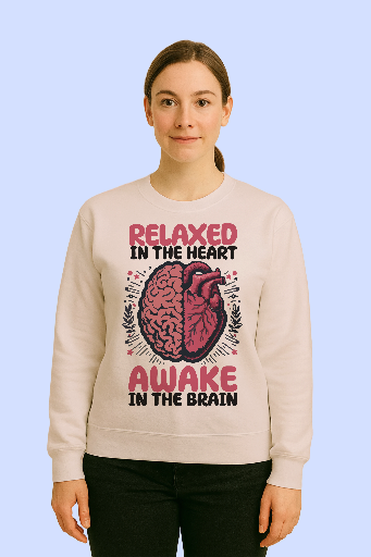 Relaxed Heart Awake Brain Unisex Sweatshirt