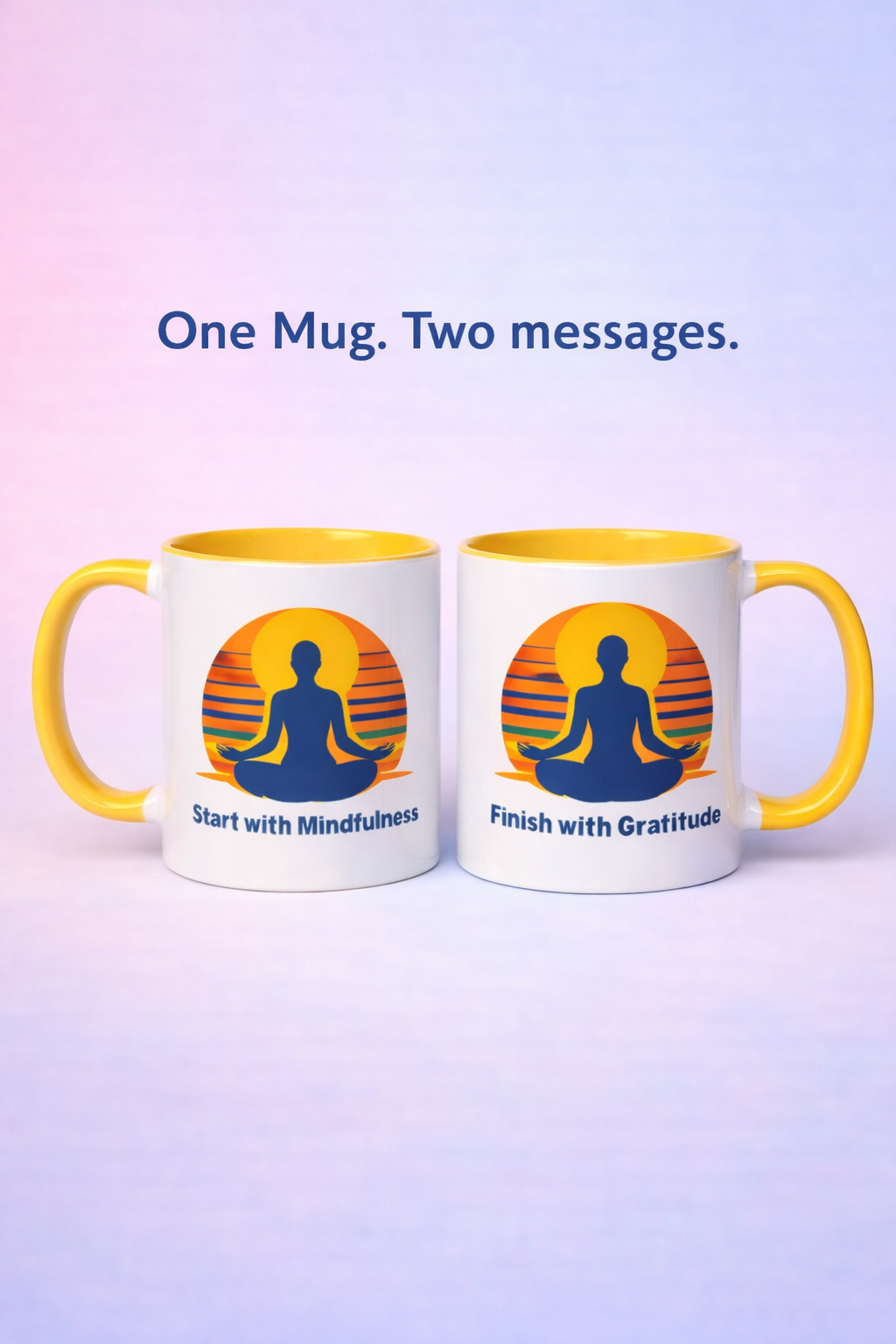 Begin with Mindfulness End with Gratitude Coffee Mug 11 oz