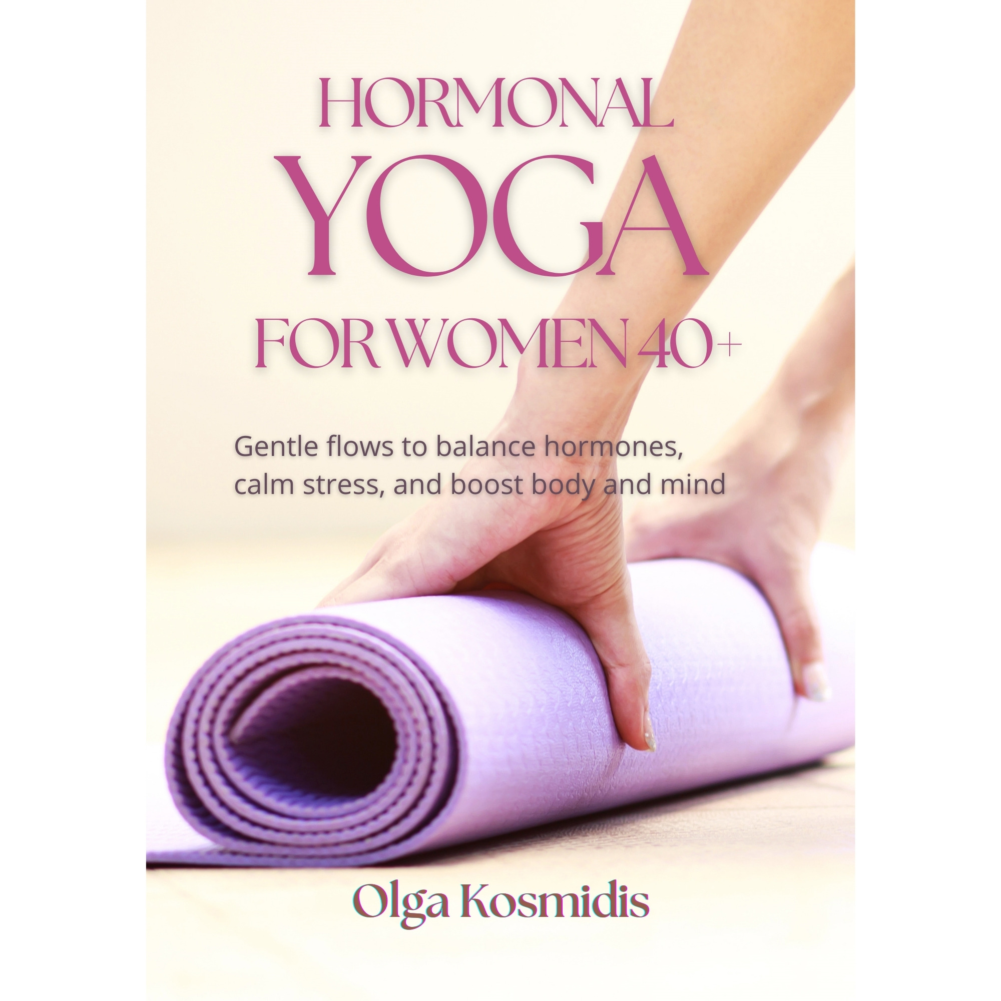 eBook HORMONAL YOGA FOR WOMEN 40+