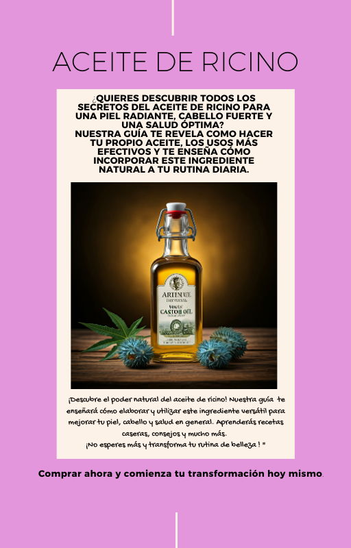 Guía de como elaborar el aceite de Ricino en Casa