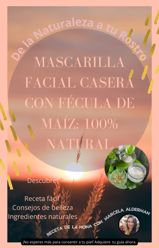 Guía Mascarilla con Fécula de Maíz
