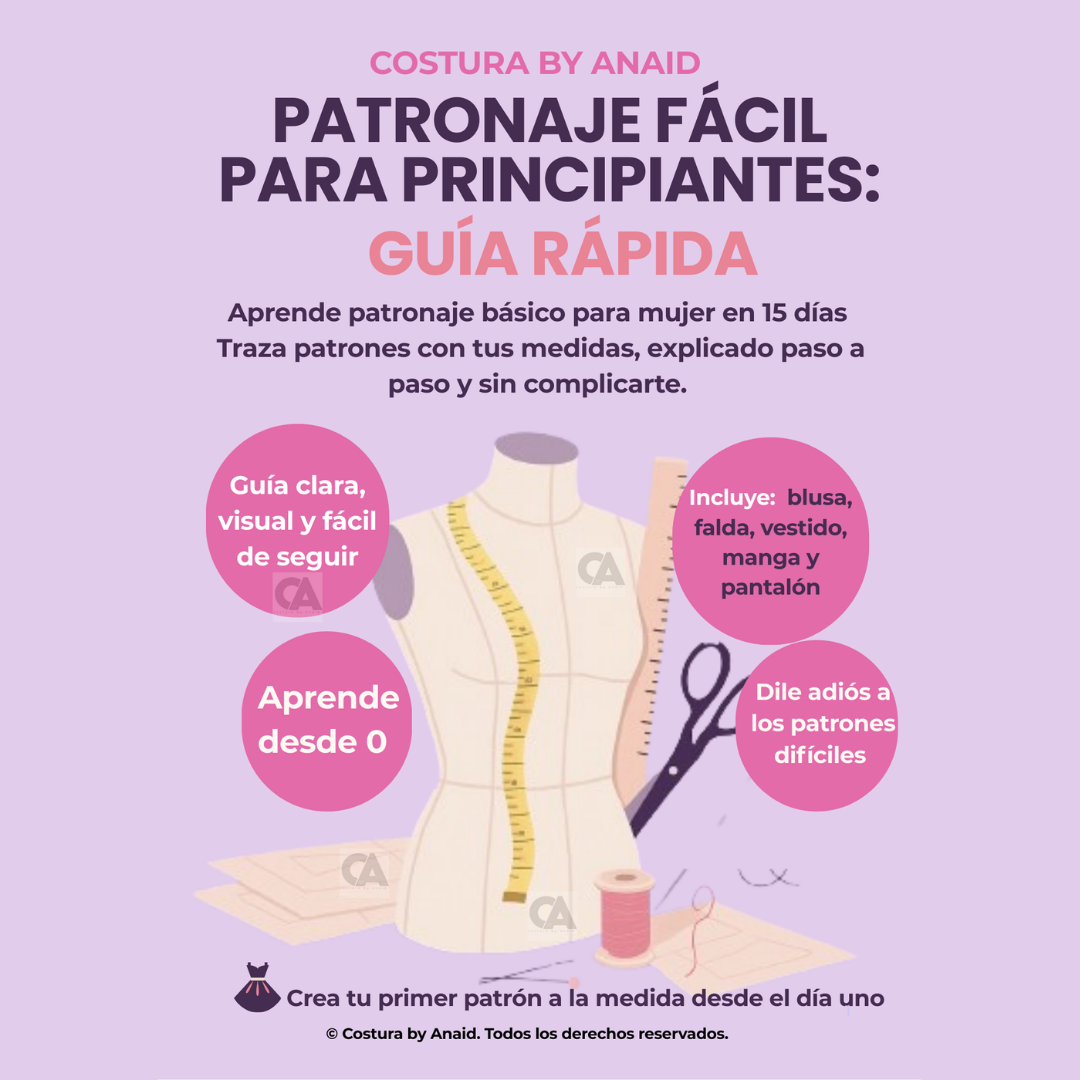 Patronaje fácil para principiantes: Guía rápida + 3 regalos