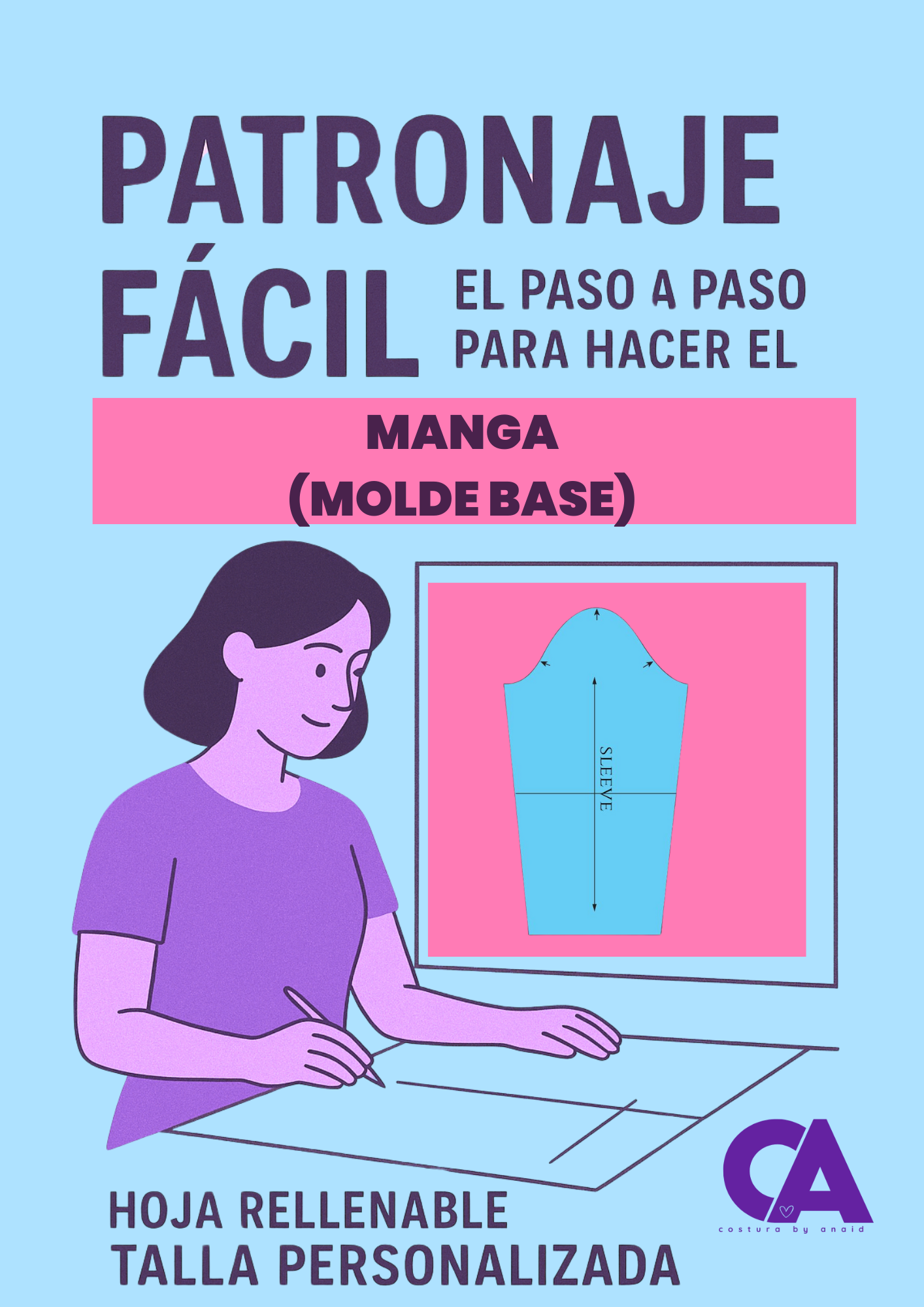 Manga (Molde base) : Patronaje fácil