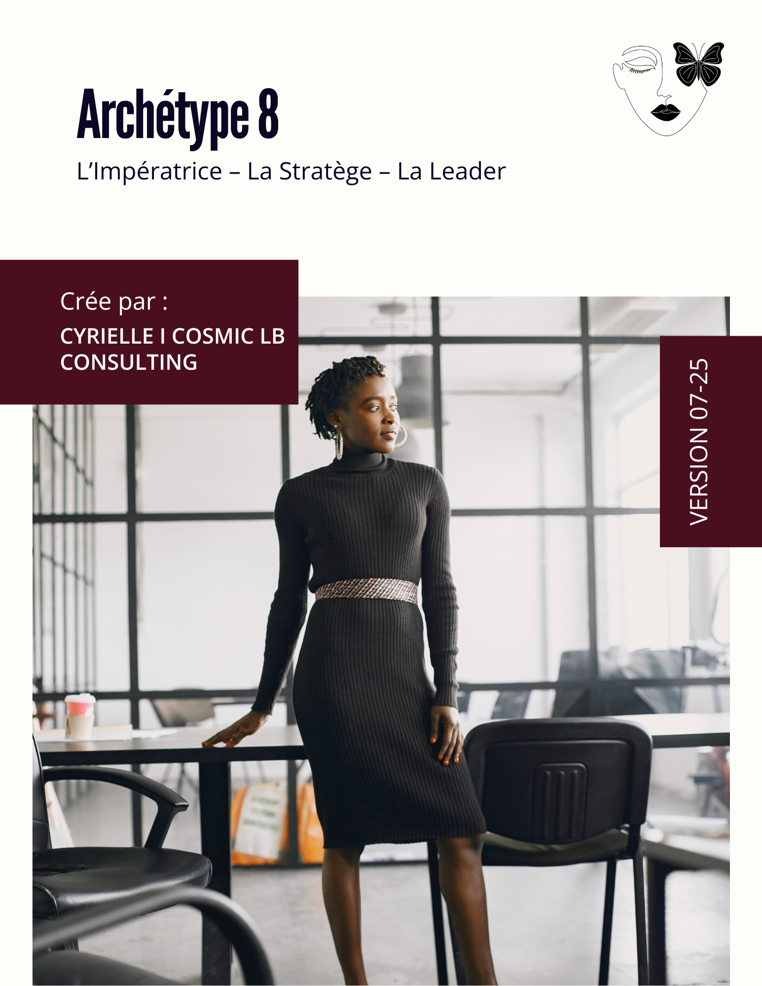 L'archétype 8 : L’Impératrice – La Stratège – La Leader