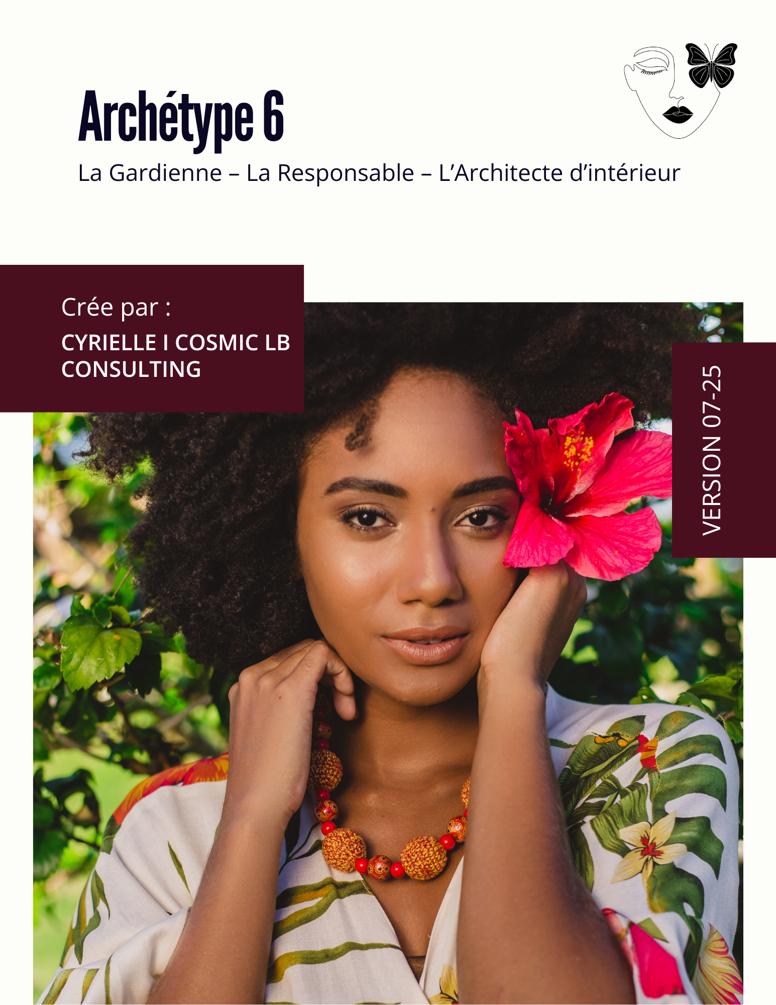 L'archétype 6 : La Gardienne – La Responsable – L’Architecte d’intérieur