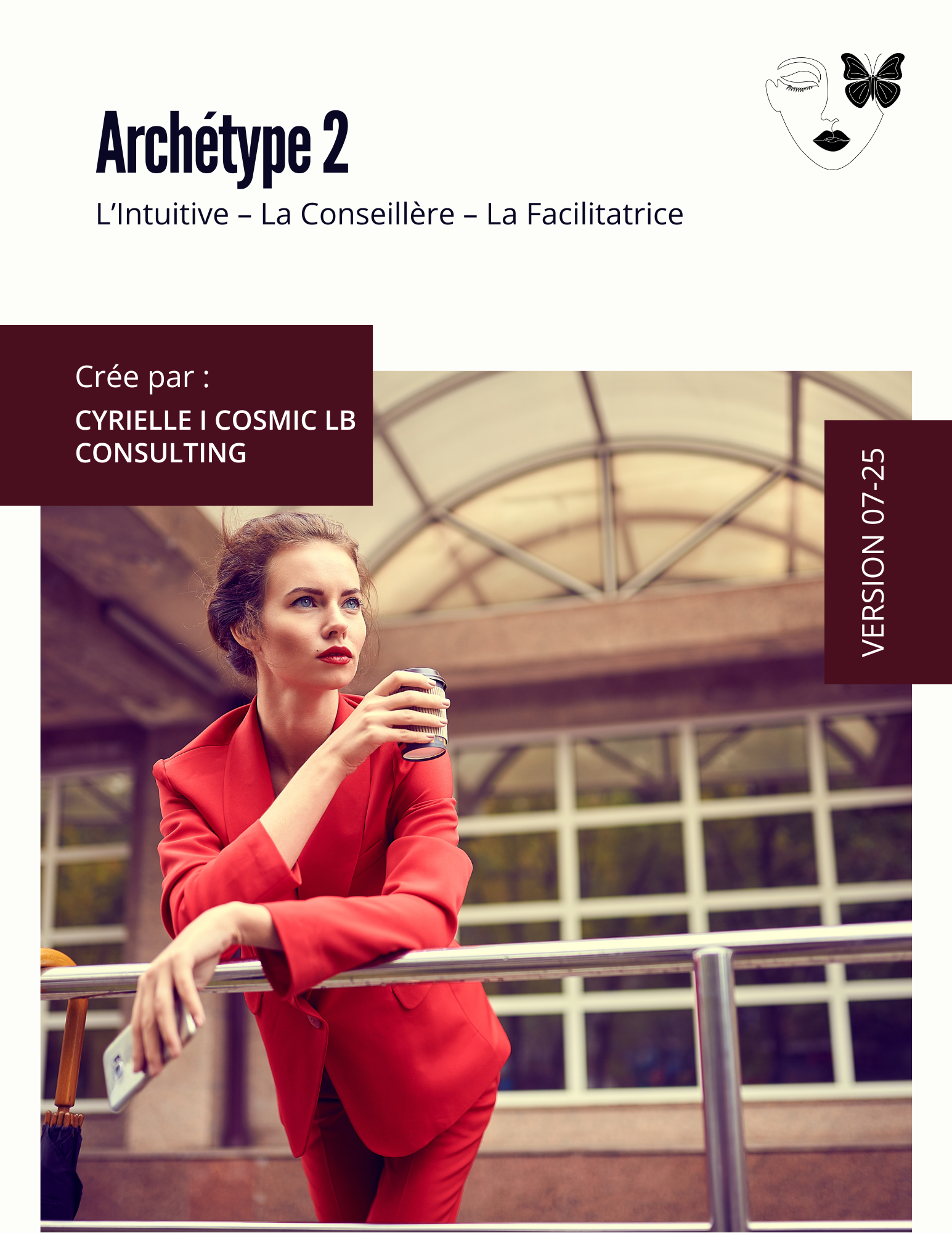 Profil Archétype 2 : L’Intuitive – La Conseillère – La Facilitatrice