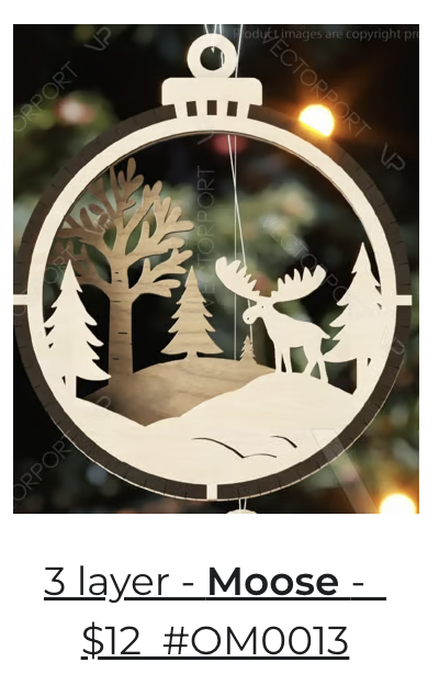 3 Layer Moose Ornament