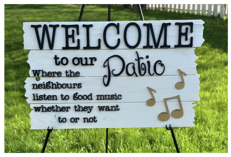 Welcome to Our Patio Sign