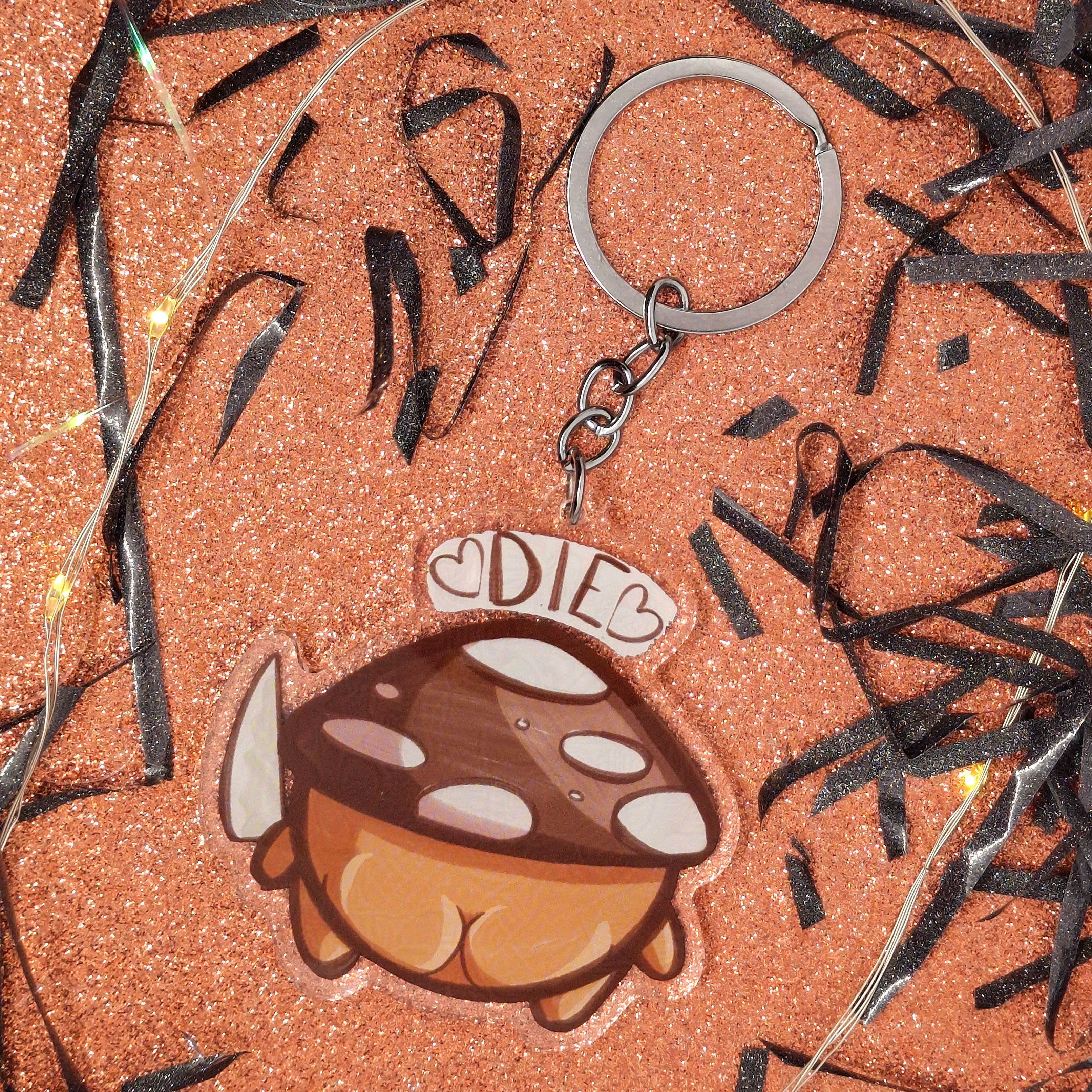 Boleto die ass - Keychain