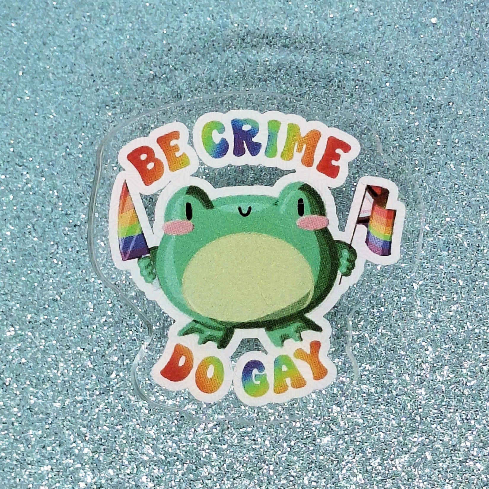 Be crime do gay 2.0 - Acrylic Pin