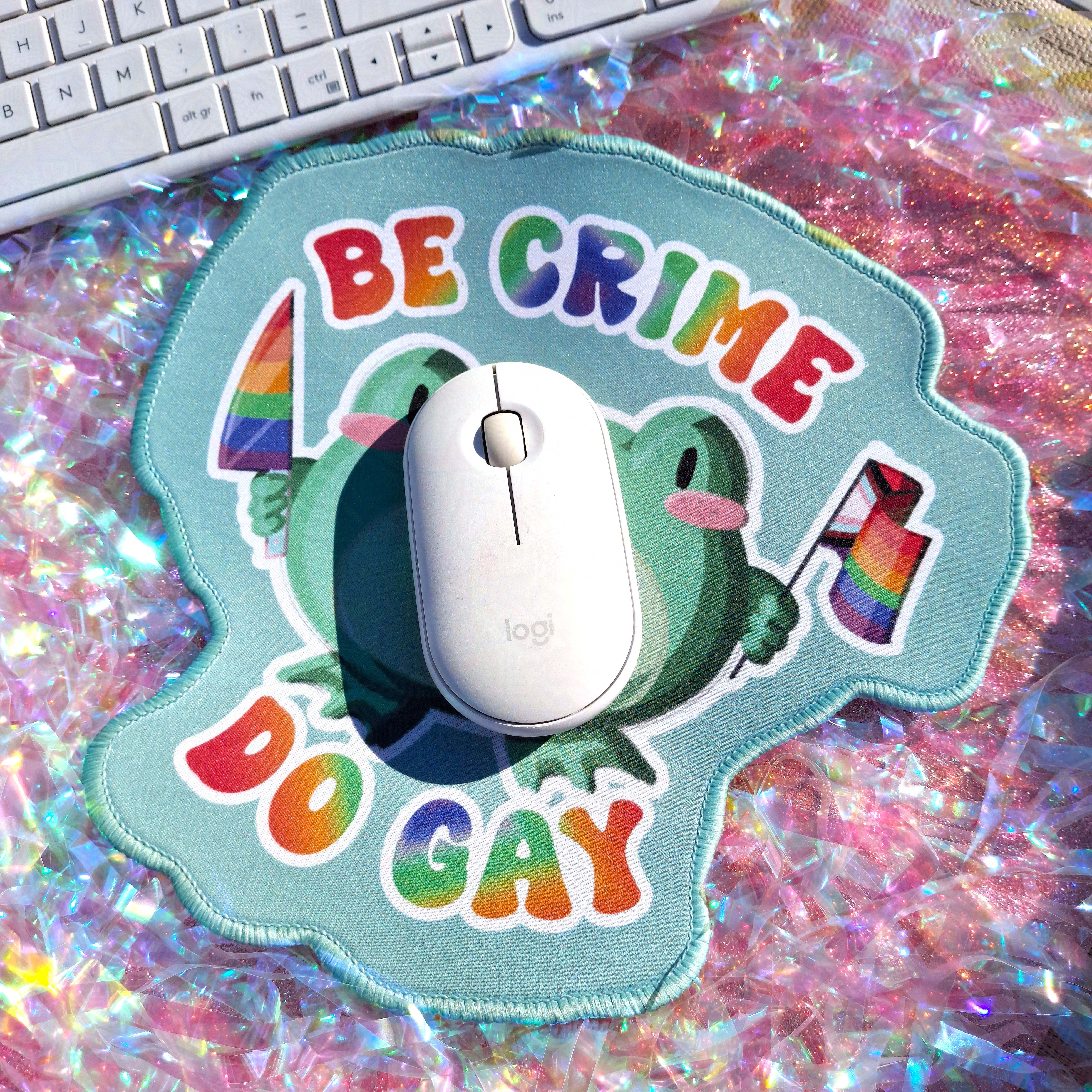Be crime, do gay - Mouse pad