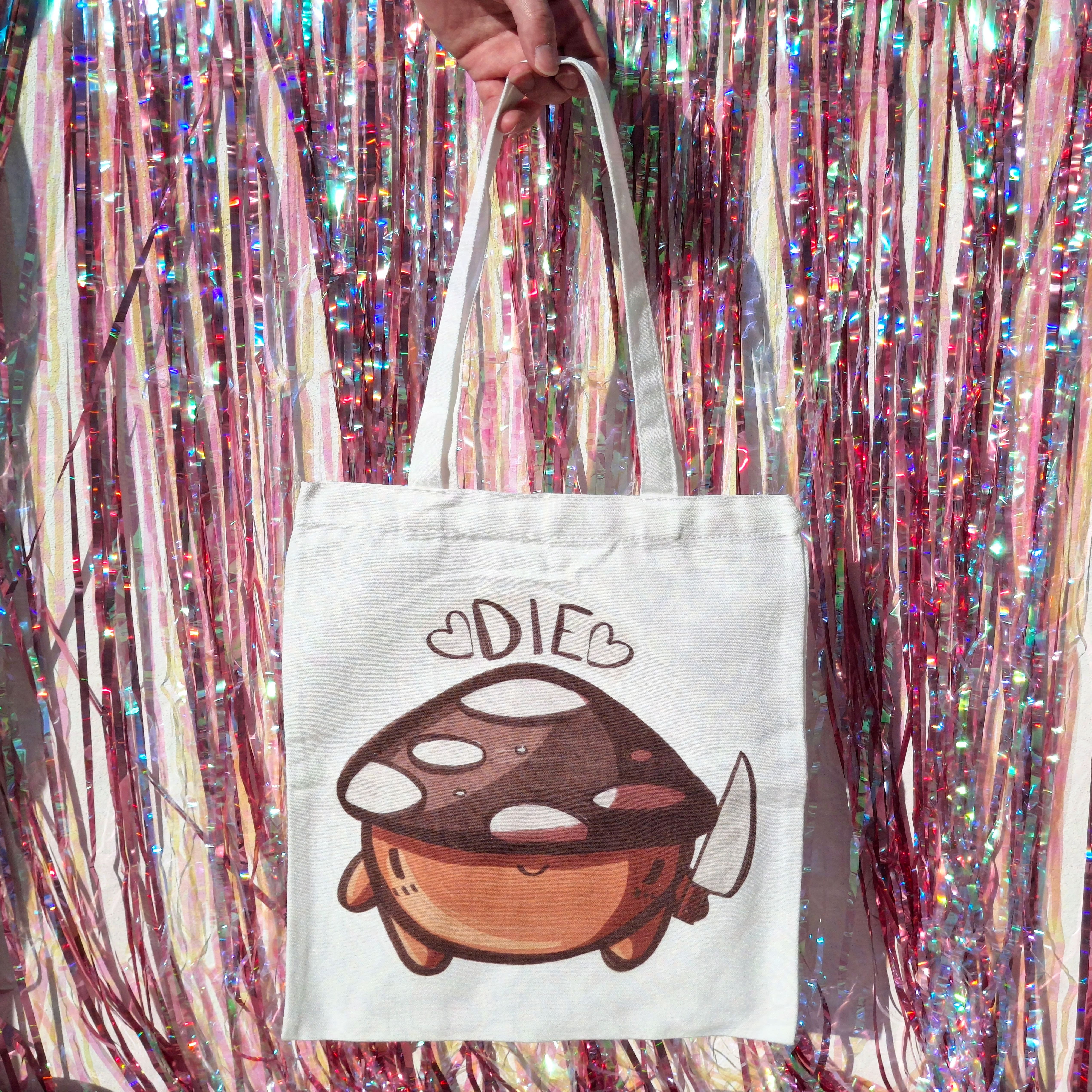 Die - Tote Bag