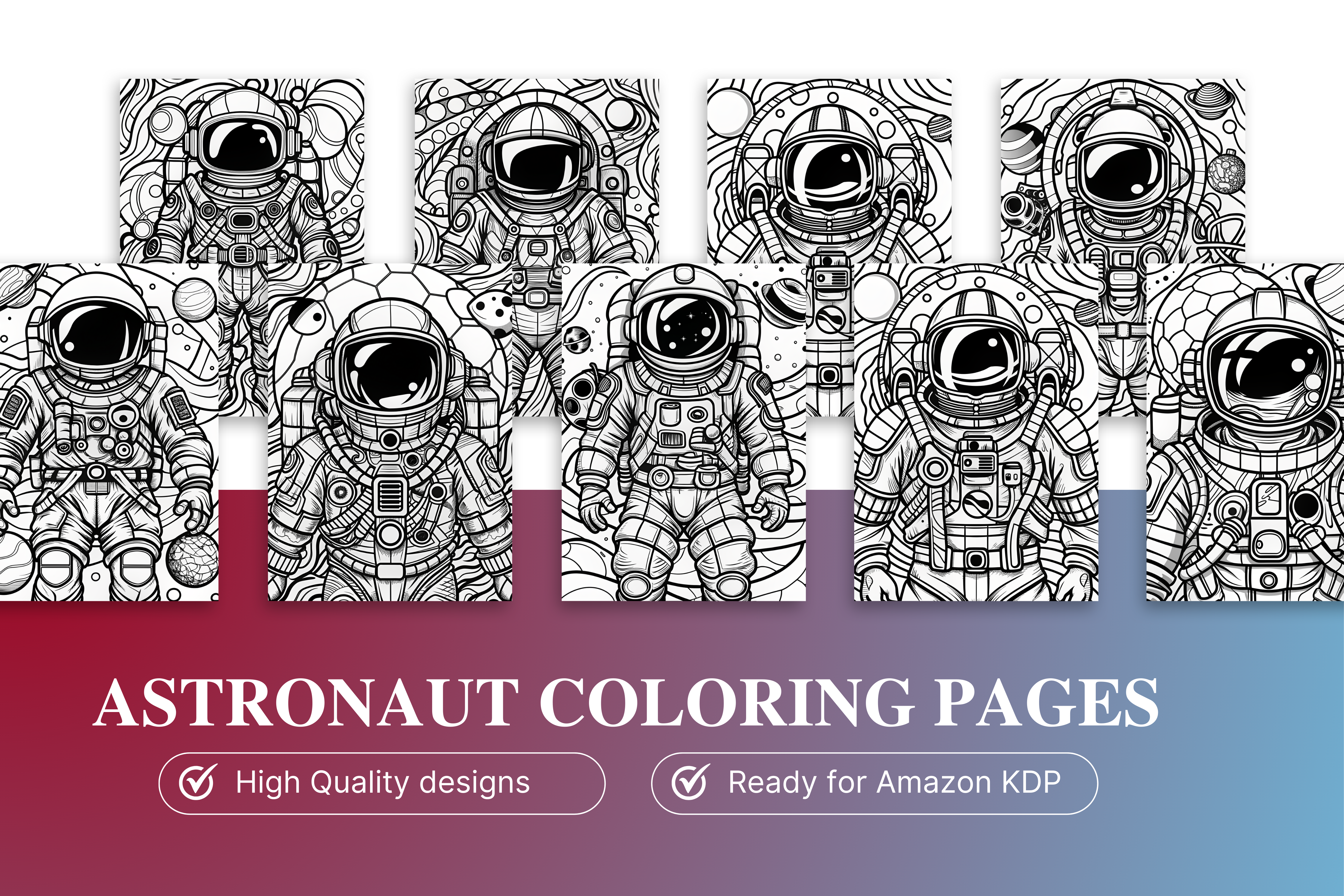 Astronaut Adventures: 33 Unique Coloring Pages for Kids & Adults 