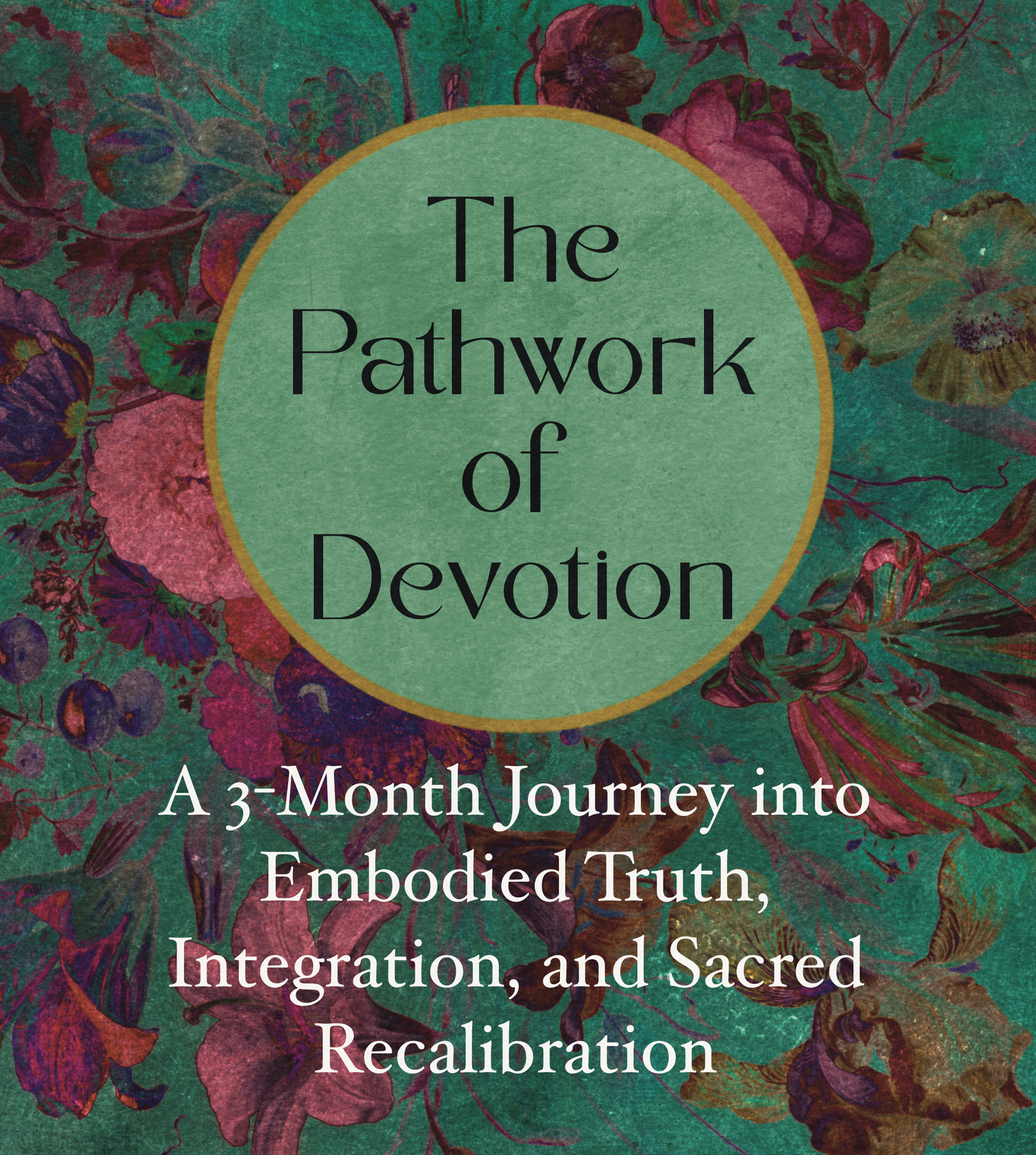 The Pathwork of Devotion 