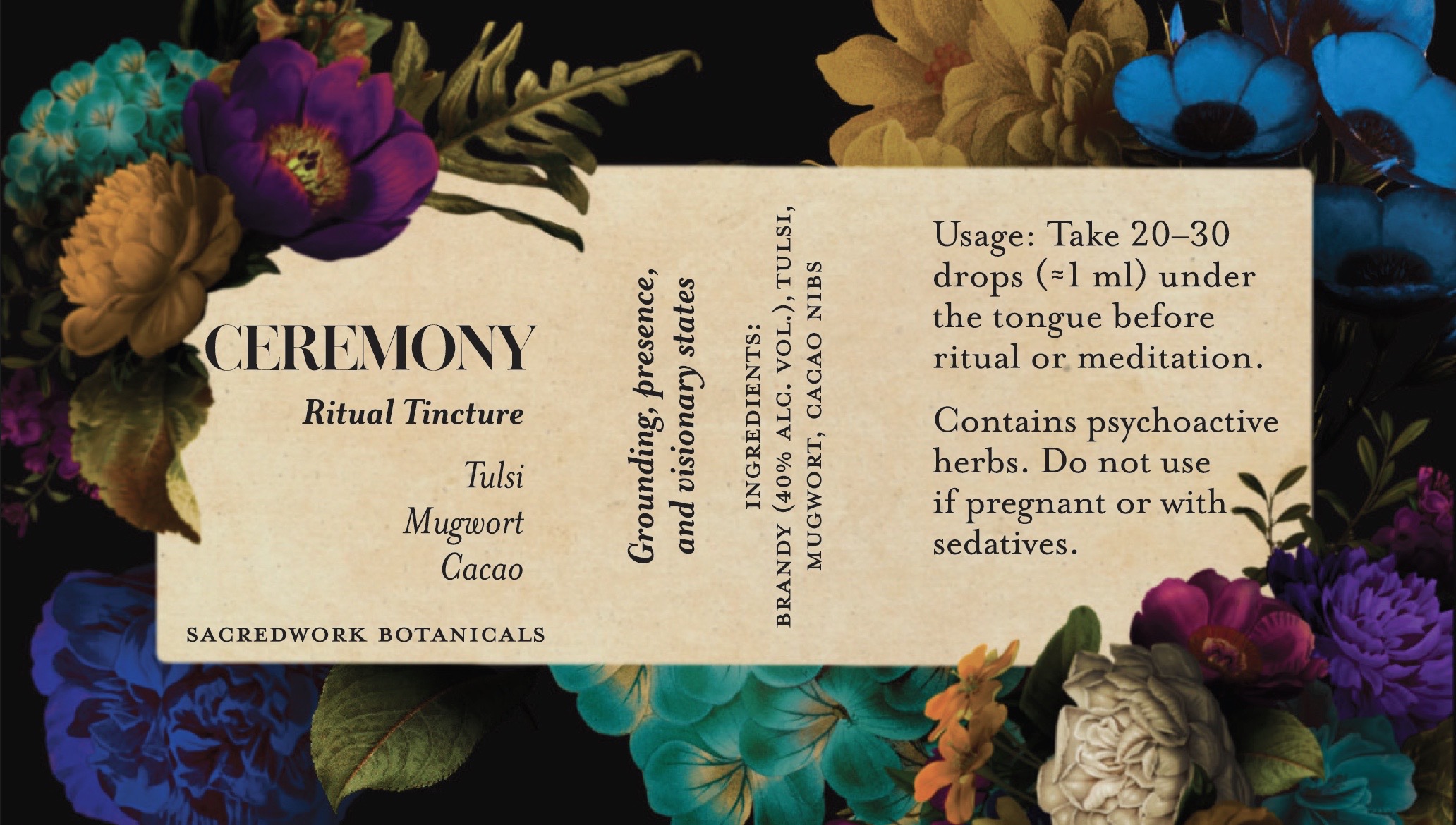 Ceremonial Tinctures