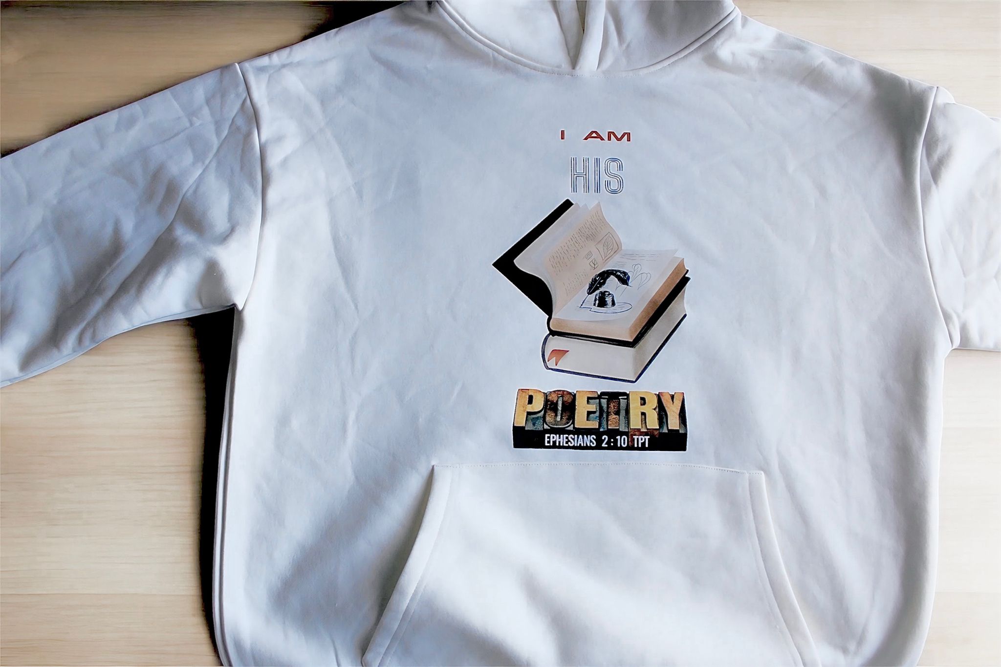 I Am His Poetry - Hoodie
