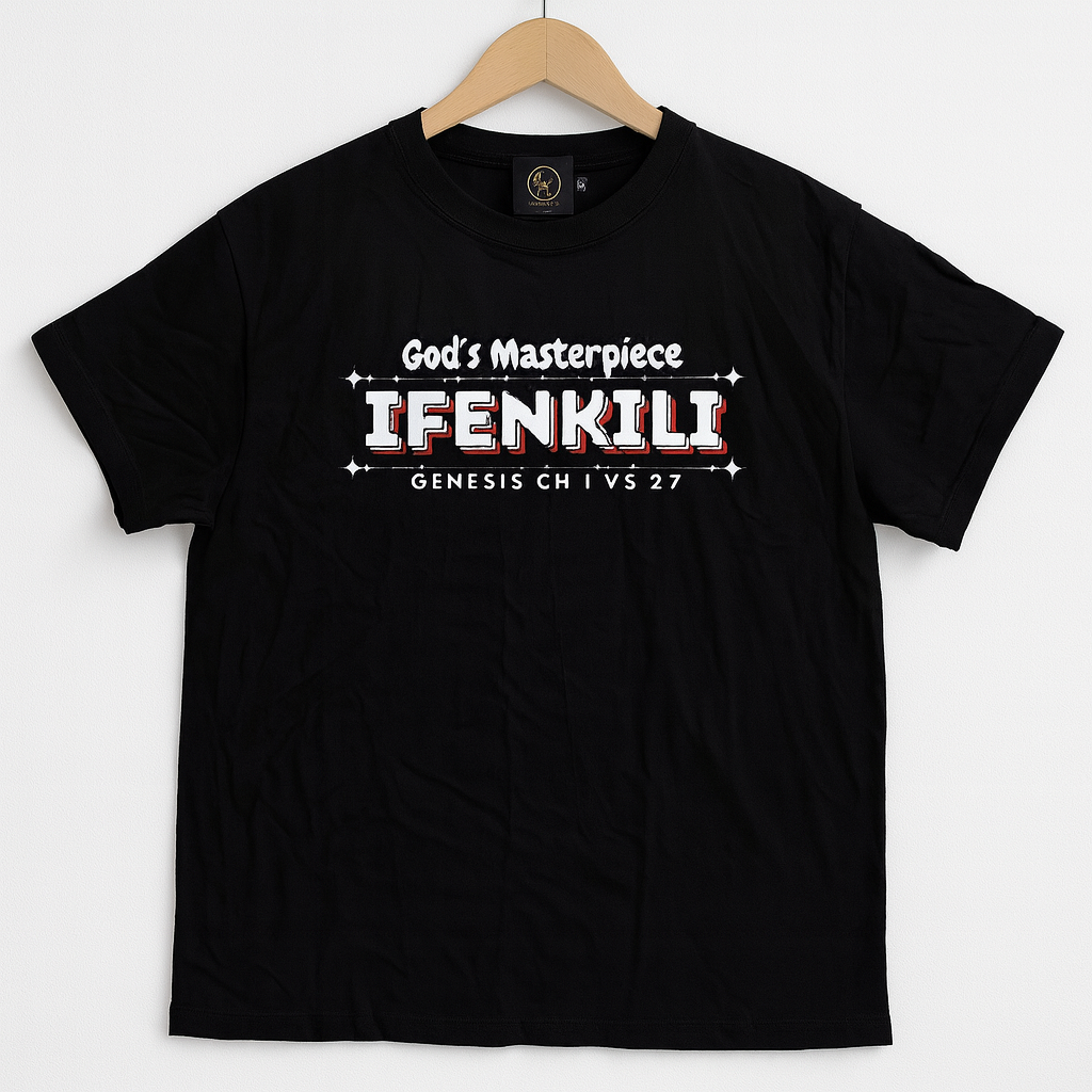 IFENKILI (God's Masterpiece) T-shirt