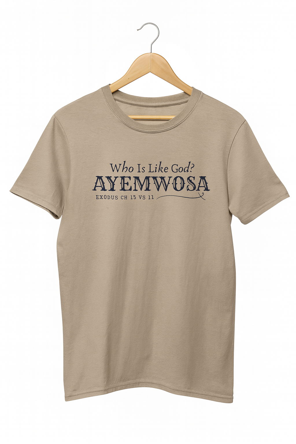 AYEMWOSA Inspirational T-Shirt