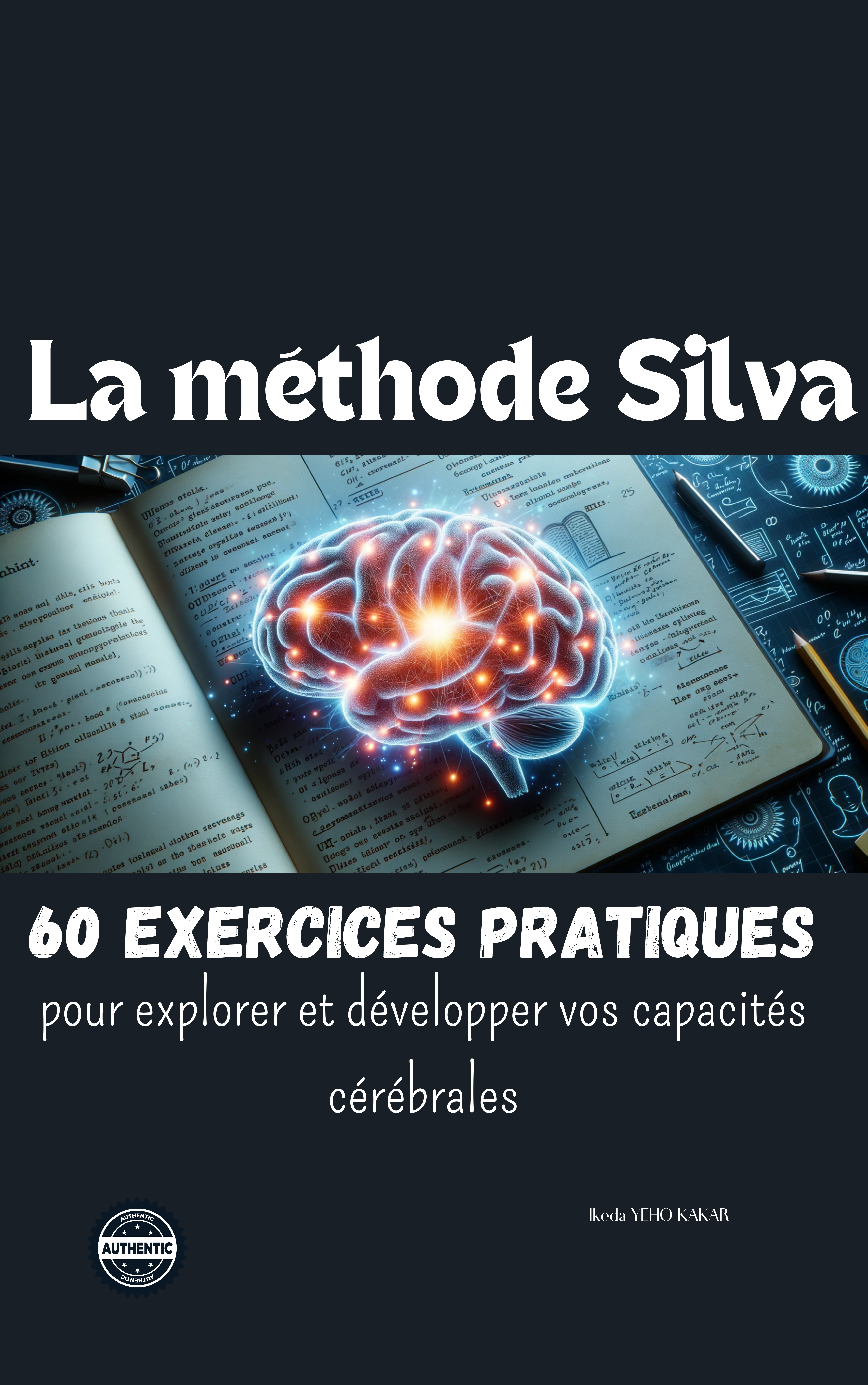 La Méthode Silva