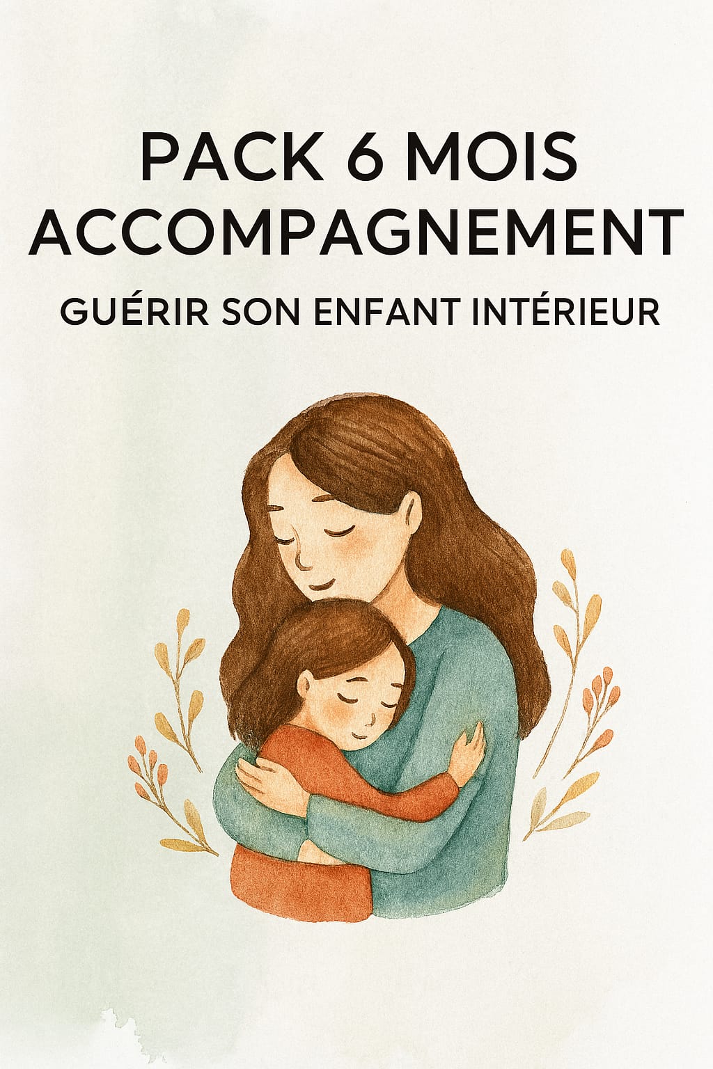 Accompagnement “Guérir son enfant intérieur” – Pack 6 mois