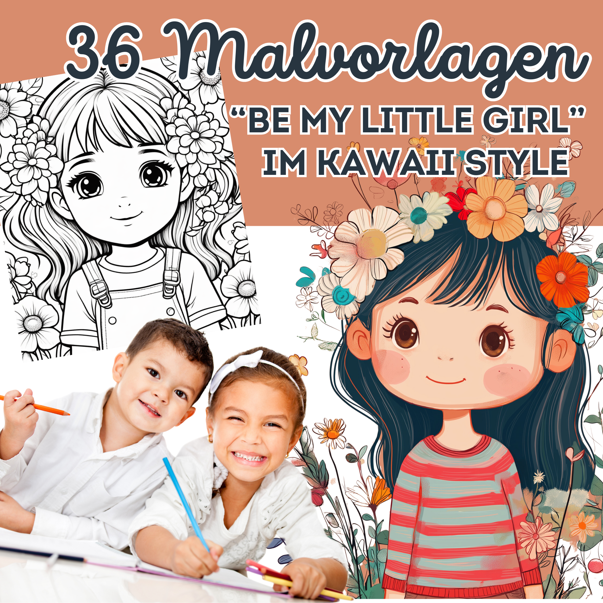 Be My Little Girl | 36 Kawaii Malvorlagen für Kinder und Erwachsene für Entspannung und Kreativität| bold & easy | Digitaler Download I Cute