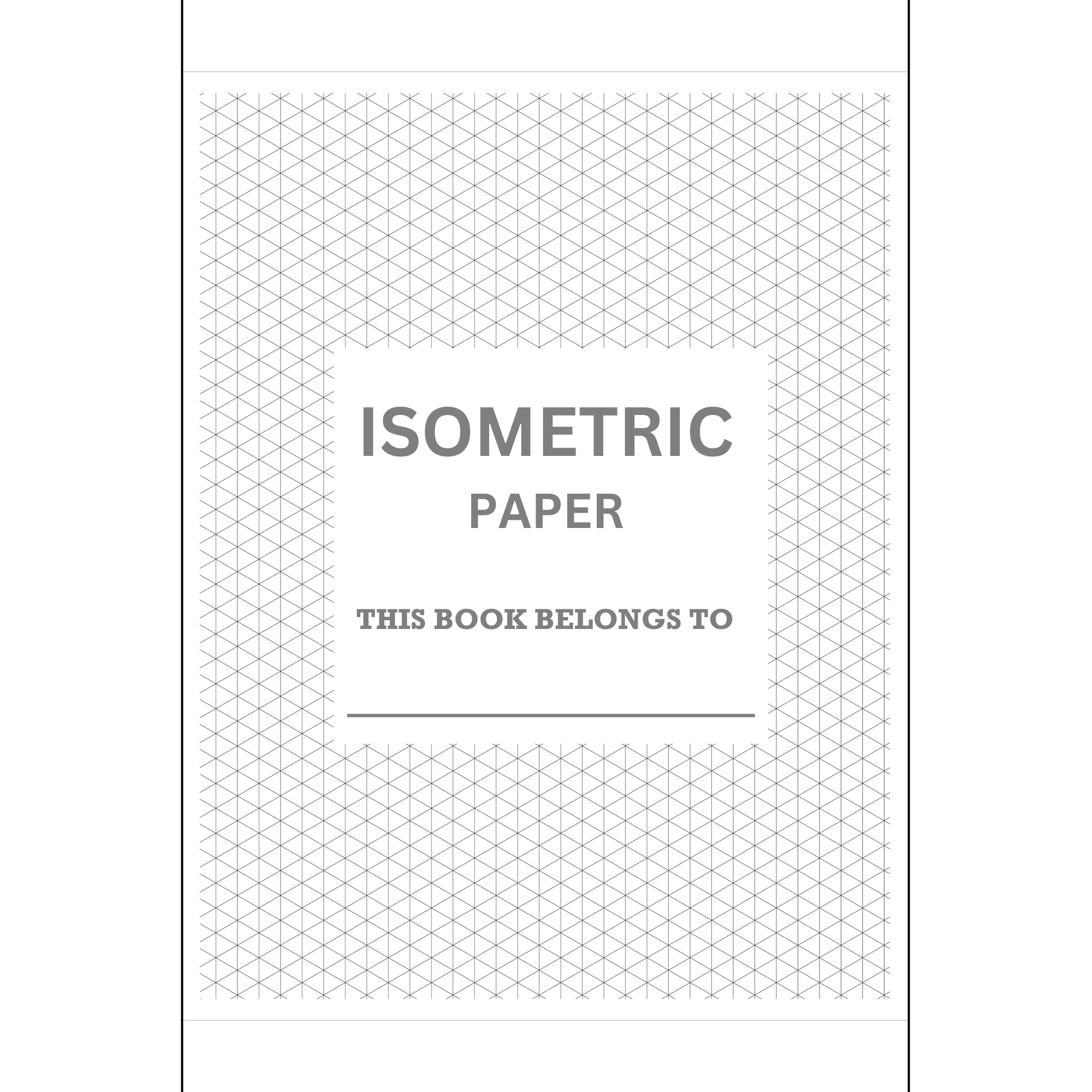 Isometric Graph Paper Notebook: Perfect for 3D Drawing, Design, and Technical Sketching 
