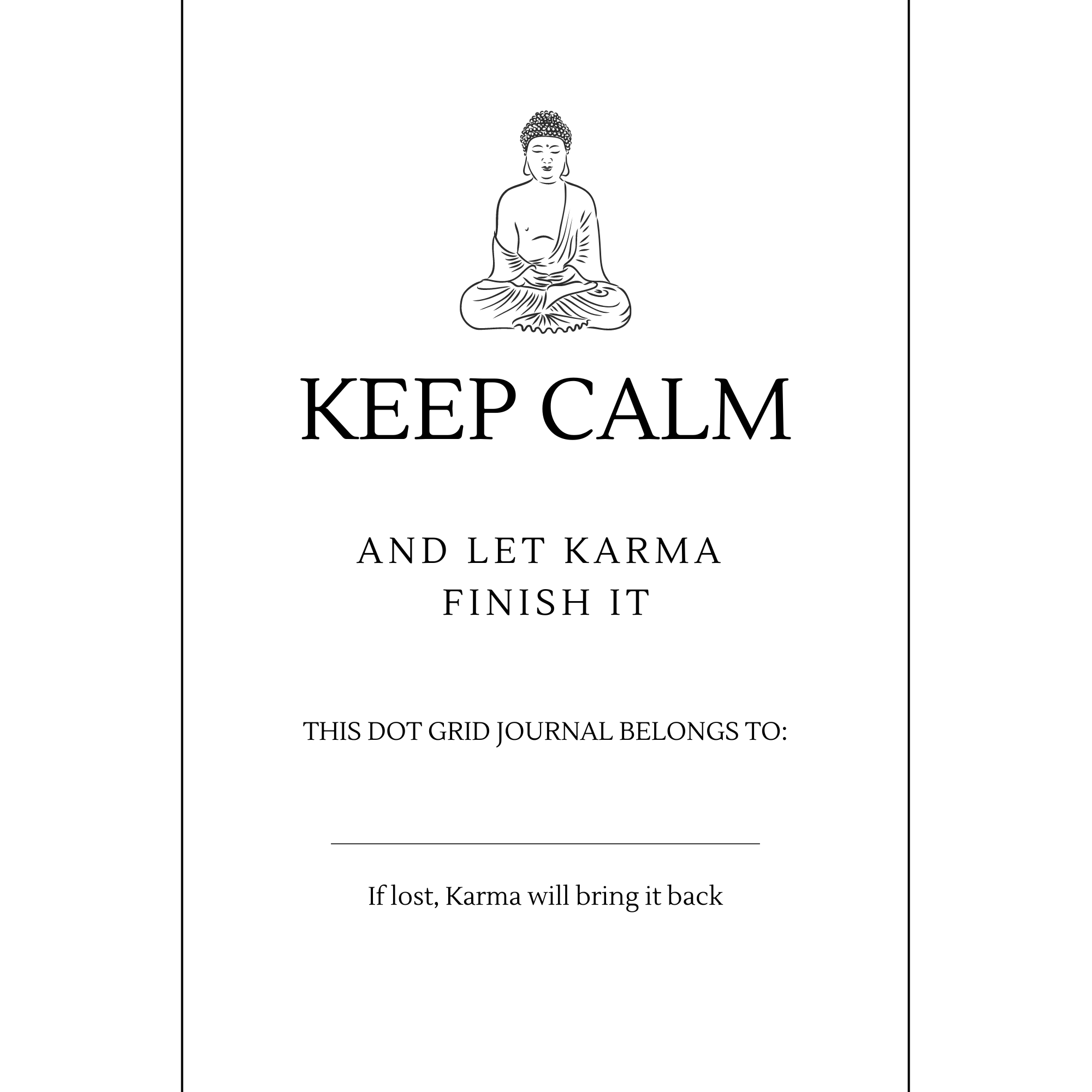 Notizbuch I Keep Calm And Let Karma Finish It