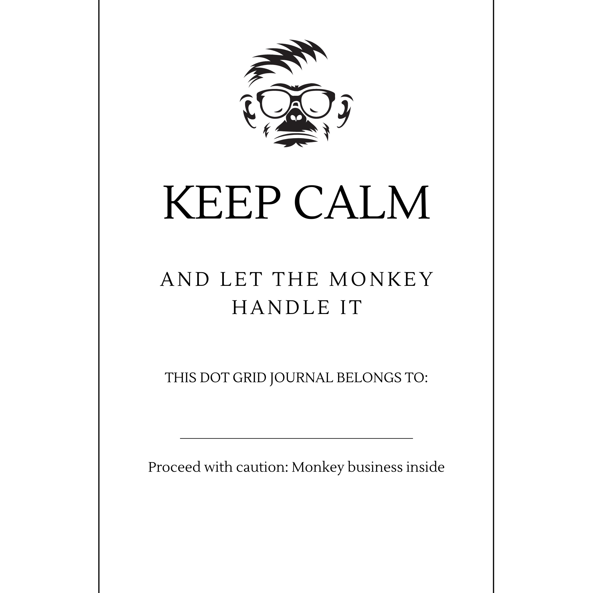 Notizbuch Keep Calm And Let The Monkey Handle It