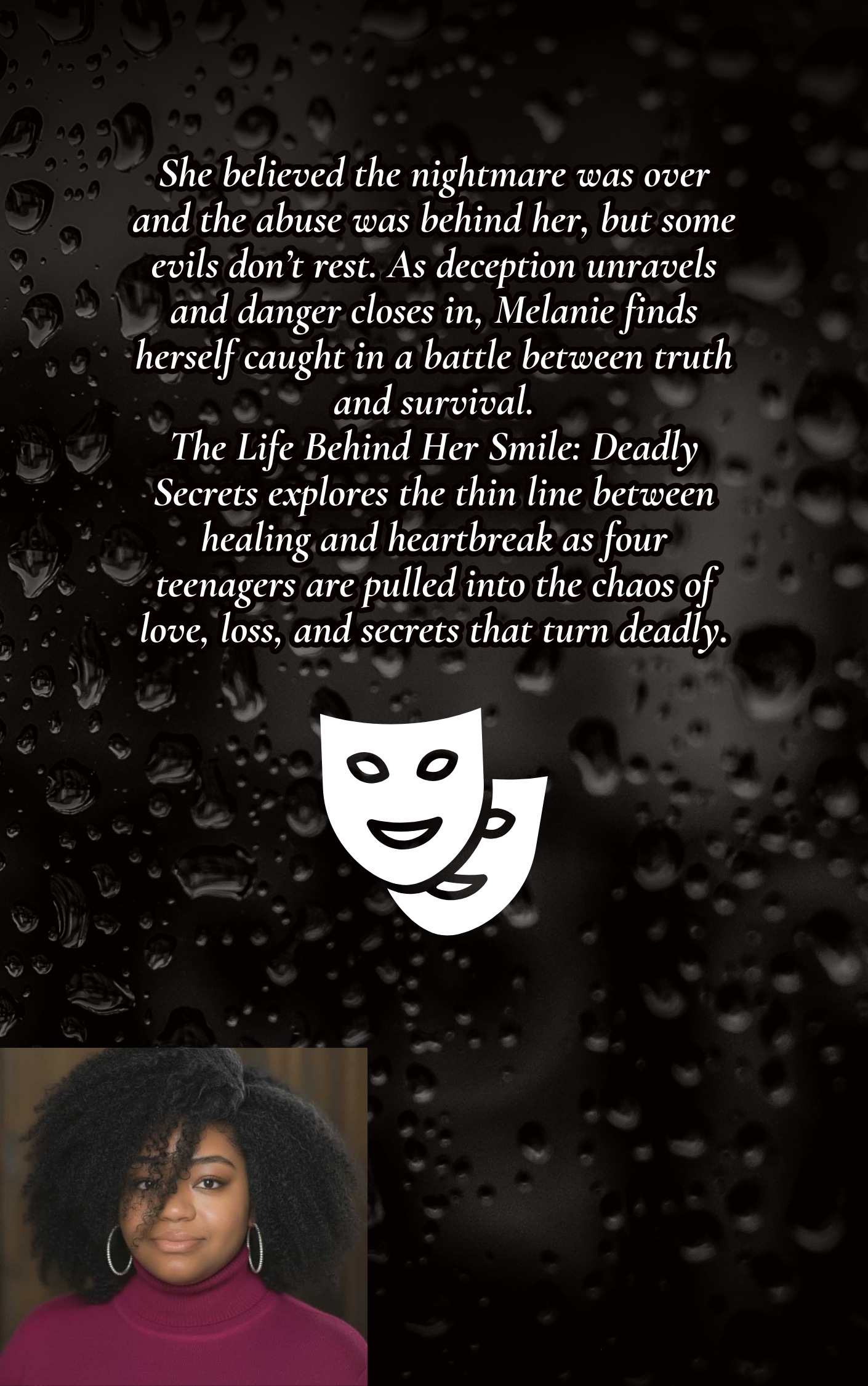 The Life Behind Her Smile: