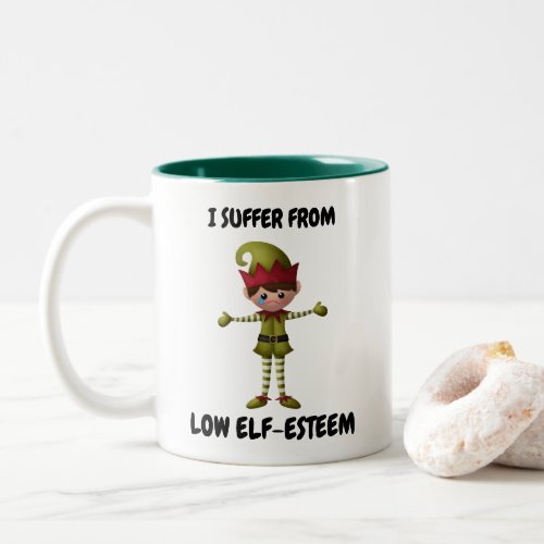 I Suffer from Low Elf-Esteem Holiday Mug