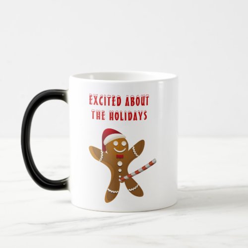 Excited About the Holidays Mug