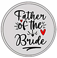 Father of the Bride Button Pin