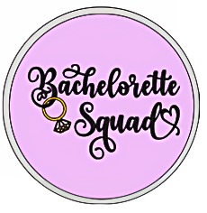 Bachelorette Squad Button Pin