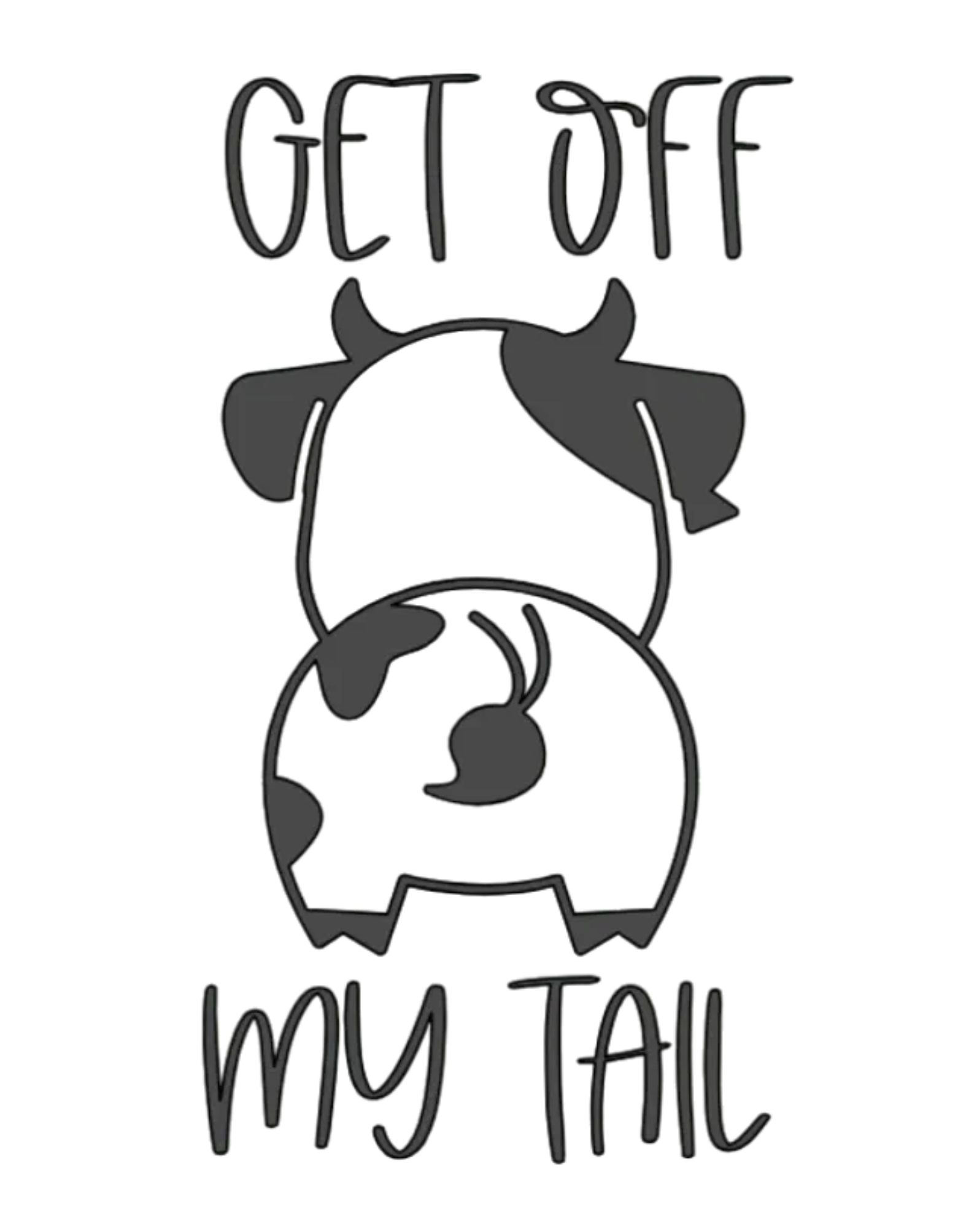 Get Off My Tail - Cow Window Decal
