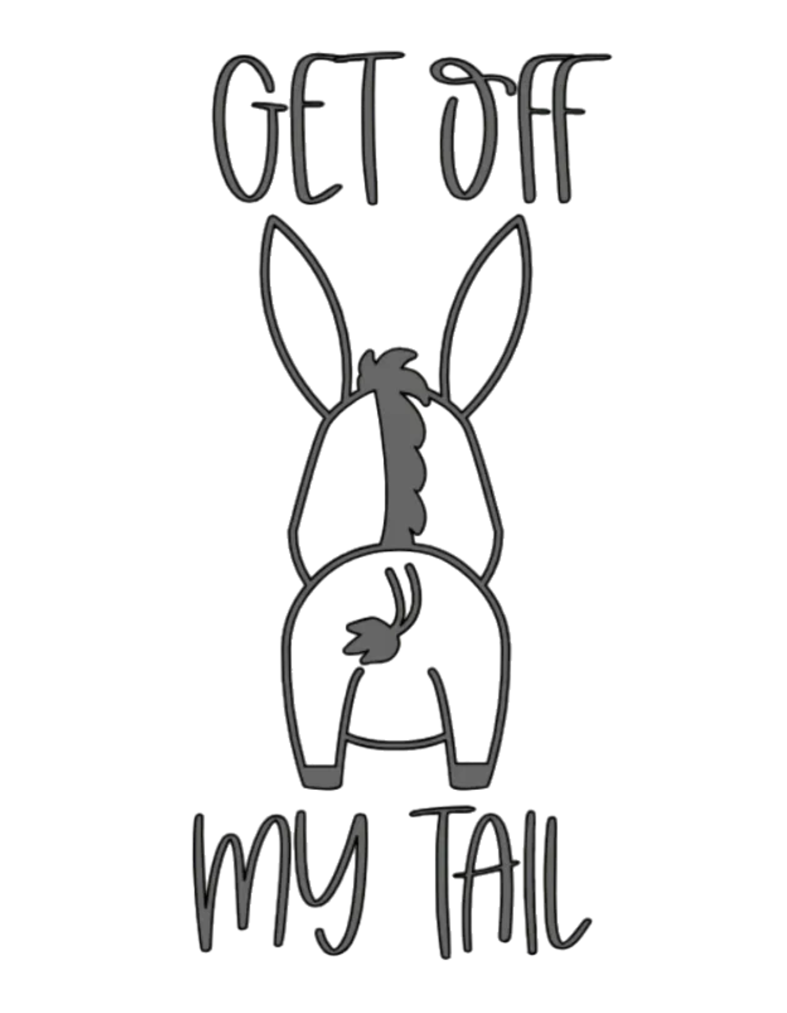 Get Off My Tail - Donkey Window Decal